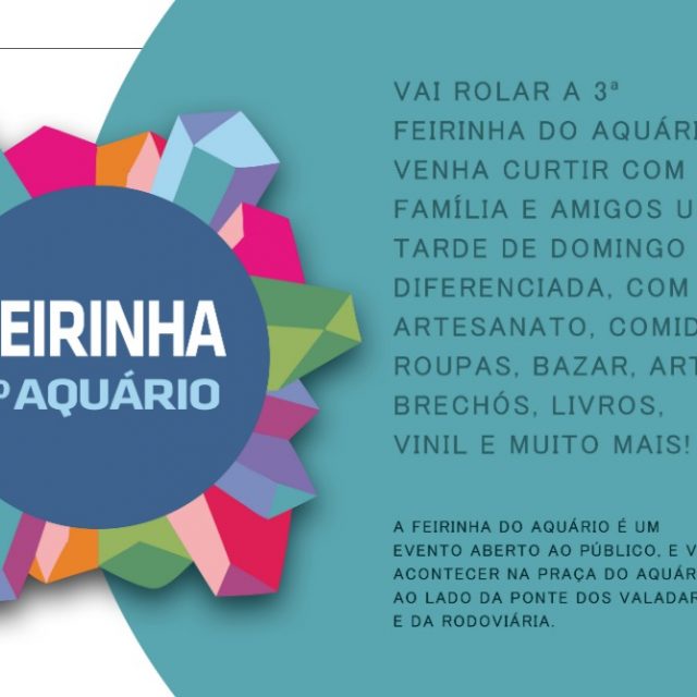 3ª edição da Feirinha do Aquário acontece neste domingo