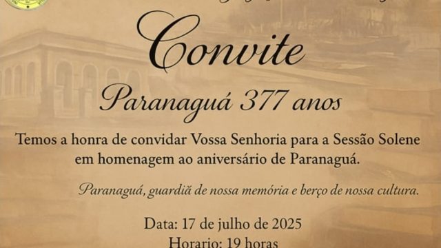 Instituto Histórico e Geográfico de Paranaguá celebra os 377 anos da cidade com sessão solene especial
