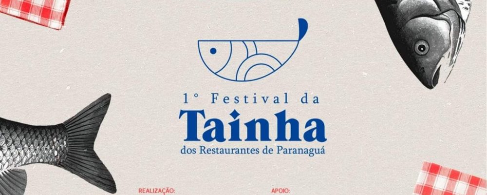 Paranaguá conta com a 1ª edição do Festival da Tainha neste mês