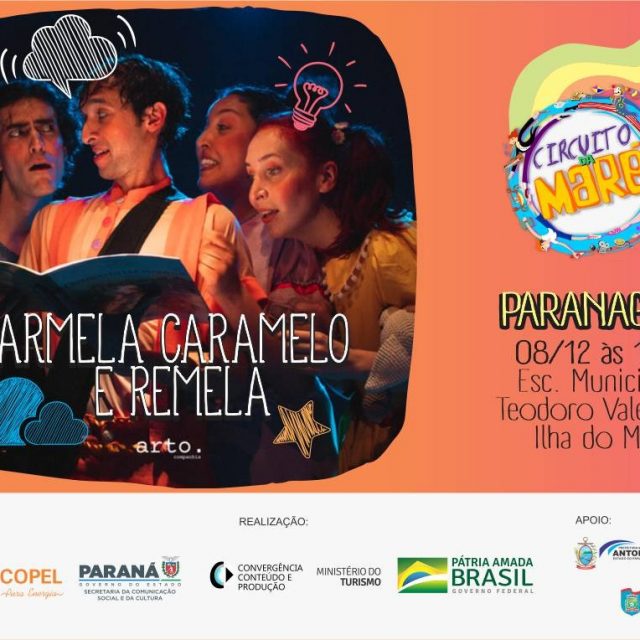 Espetáculo “Carmela, Caramelo e Remela” será apresentado para alunos da Ilha do Mel