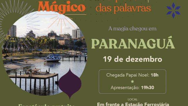 Paranaguá recebe o PROJETO Natal Mágico – O Poder das Palavras