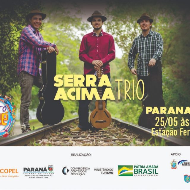 Show com Trio Serra Acima acontece nesta quarta-feira na Estação Ferroviária